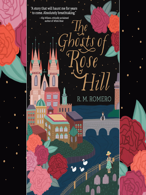 Title details for The Ghosts of Rose Hill by R. M. Romero - Wait list